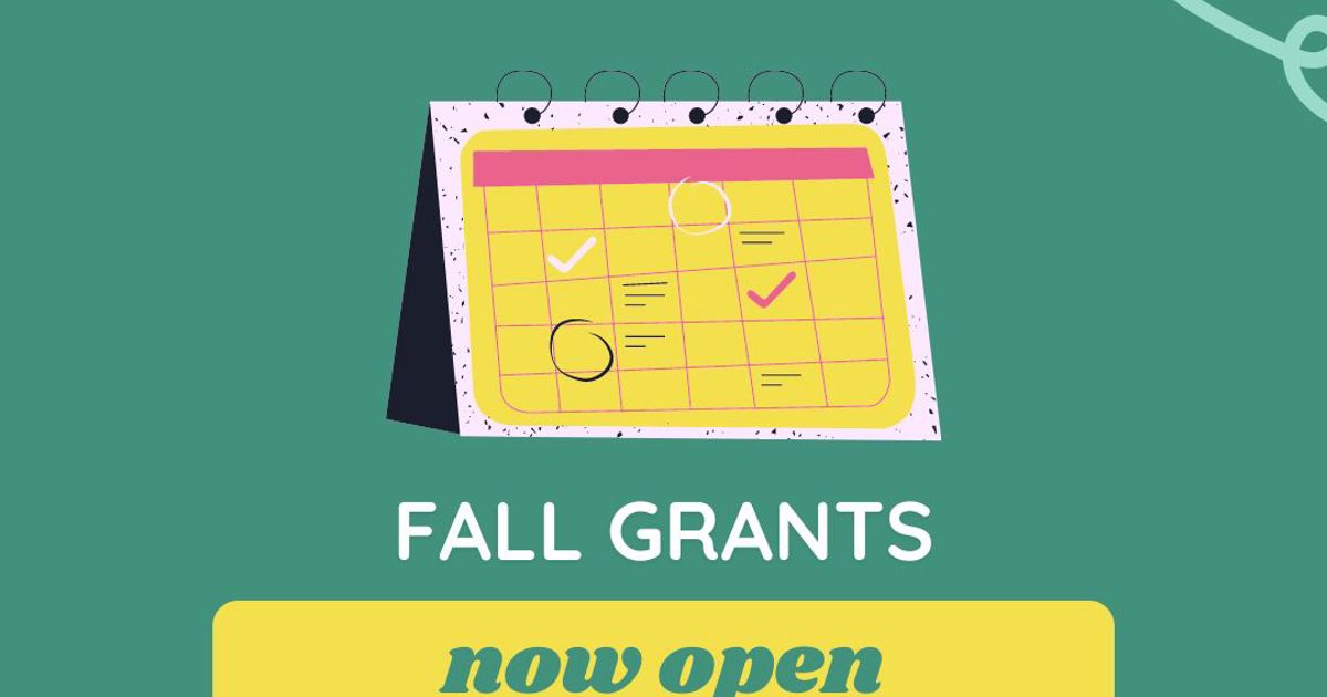 Grant Cycle Now Open